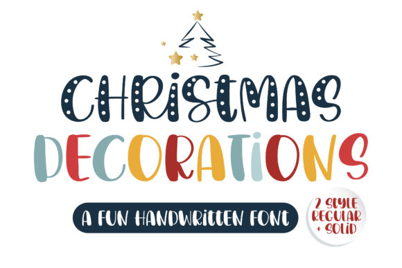 Christmas Decorations Font: A Holiday Campaign Typeface