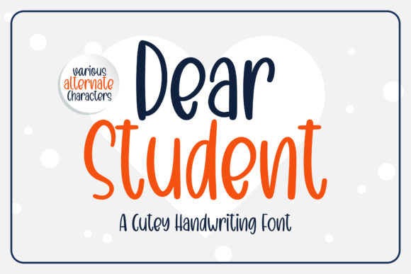 Dear Student Font: A Campaign Design Review