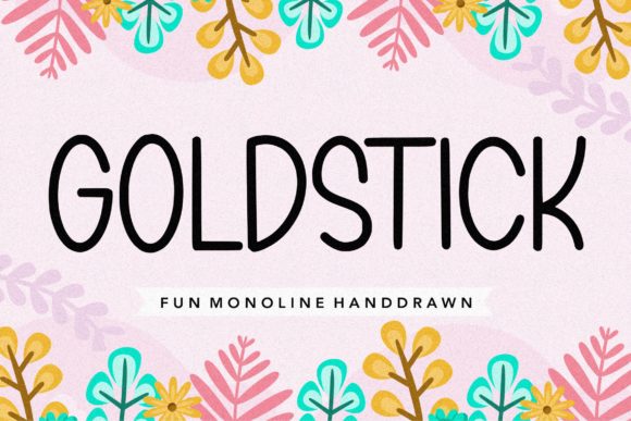 Goldstick Font: A Practical Review for Campaign Design