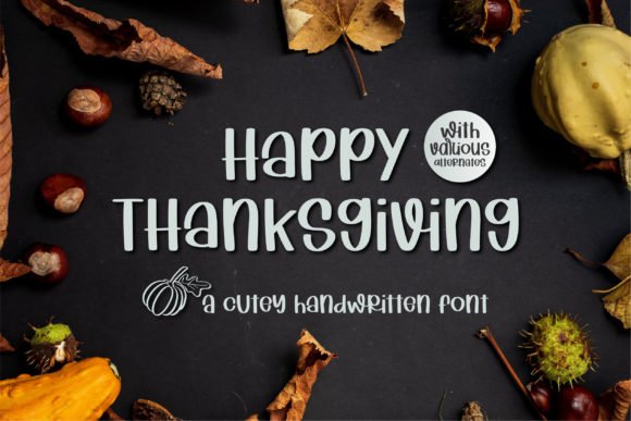 Happy Thanksgiving Font: A Marketer’s Guide to Seasonal Design