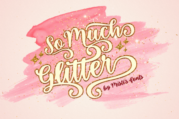 So Much Glitter Font: Bold Script for Crafters
